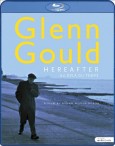 Glenn Gould (Glenn Gould: au-delà du temps / Glenn Gould: Hereafter, 2005) (Blu-ray)