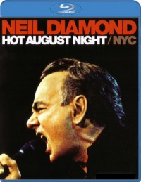 Diamond, Neil: Hot August Night / NYC (2010)