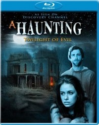 Haunting, A - Twilight of Evil (2009)