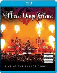 Three Days Grace: Live At The Palace 2008 (2008)
