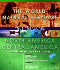 World Natural Heritage, The: North America / Central America (2010)