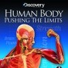 Human Body: Pushing the Limits (2008)