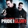Hrdost a sláva (Pride and Glory, 2008)