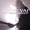 Vai, Steve: Where the Wild Things Are (2009)