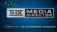 THX Media Director THX Media Director